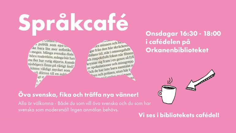 Språkcafé varje onsdag i Orkanenbiblioteket.