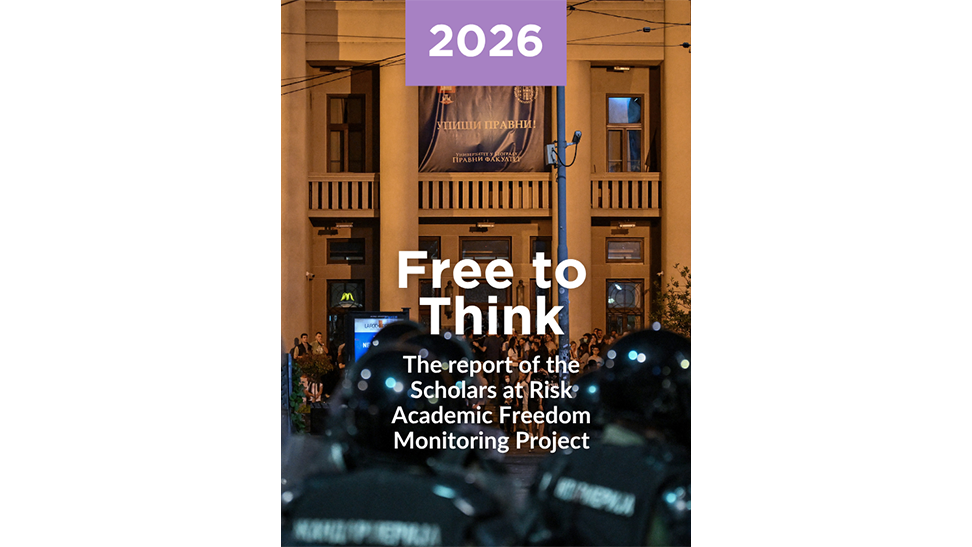 Free to Think – The report of the Scholars at Risk Academic Freedom Monitoring Project